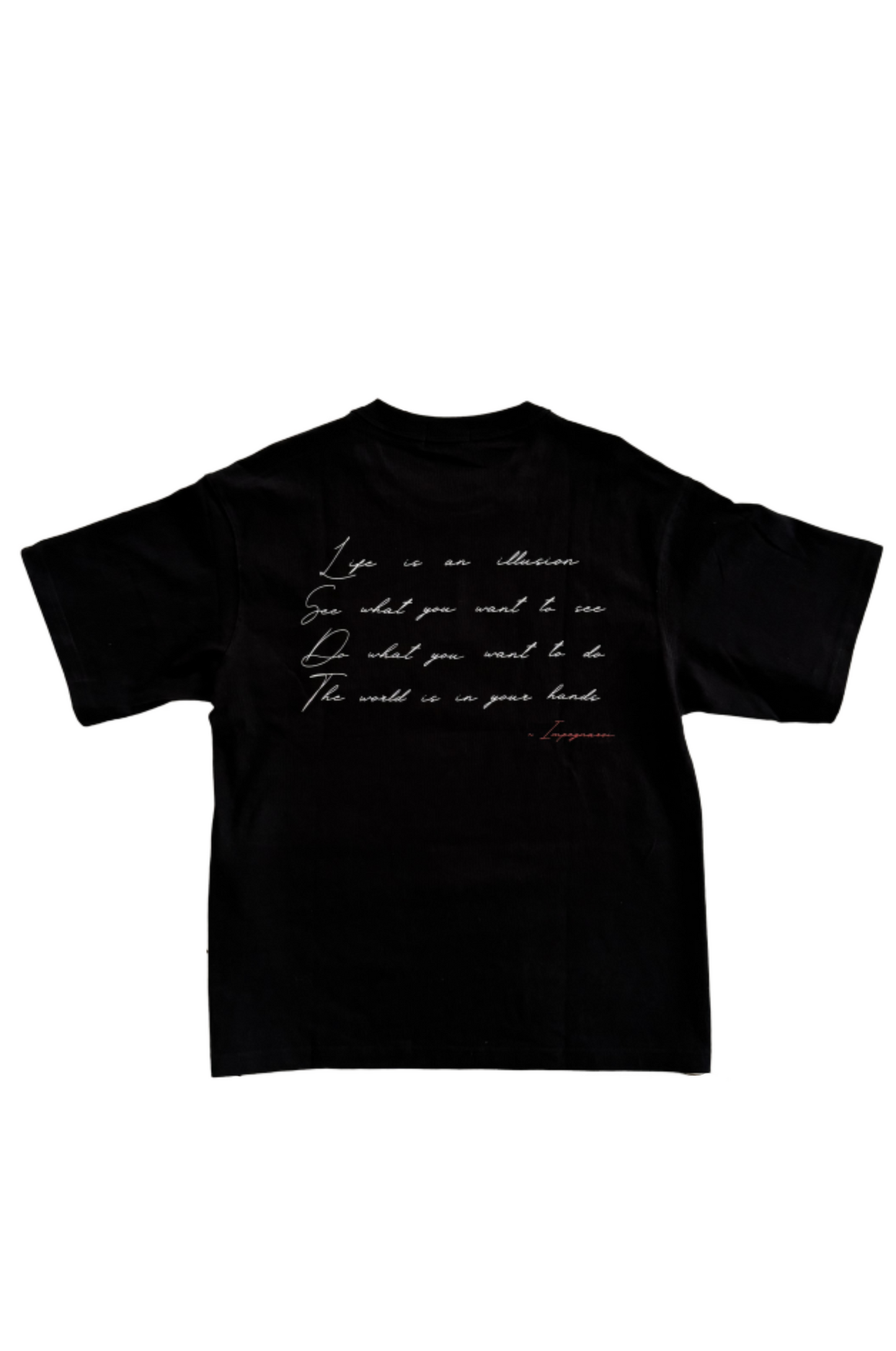 Black "Life Is An Illusion" Tee